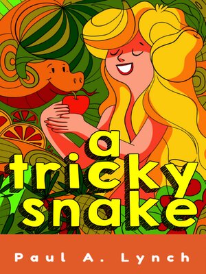 cover image of A Tricky Snake